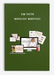 Kim Foster – Marvelous Menopause