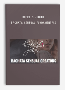 Korke & Judith – Bachata Sensual Fundamentals