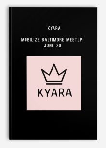 Kyara – Mobilize Baltimore Meetup! – June 29