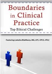 Latasha Matthews – Boundaries in Clinical Practice & Top Ethical Challenges