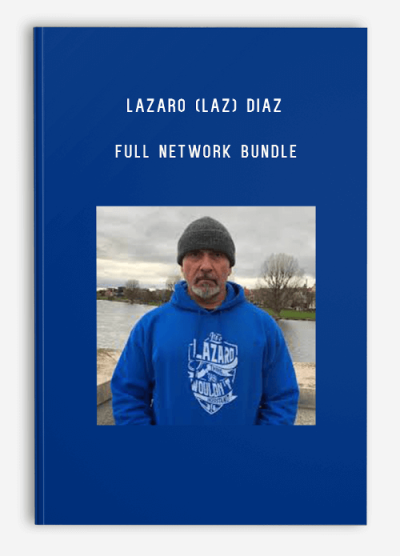 Lazaro (Laz) Diaz - Full Network Bundle