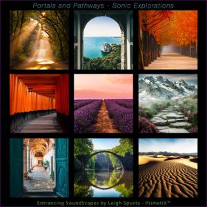 Leigh Spusta – Portals and Pathways – Sonic Explorations (2022)