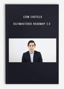 Leon Castillo – Selfmastered Roadmap 2.0