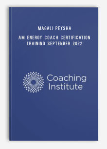 Magali Peysha – AM Energy Coach Certification Training Septenber 2022