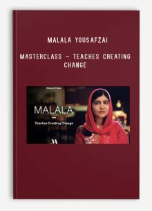 Malala Yousafzai – MasterClass – Teaches Creating Change