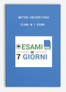 Metodo Universitario – Esami In 7 Giorni