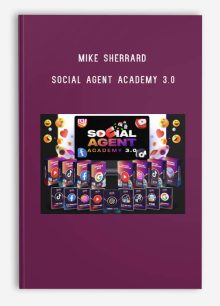 Mike Sherrard – Social Agent Academy 3.0