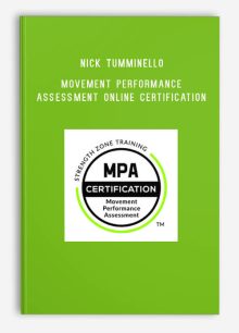 Nick Tumminello – Movement Performance Assessment Online Certification