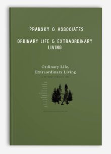 Pransky & Associates – Ordinary Life & Extraordinary Living