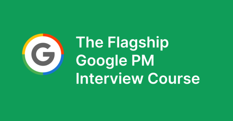 Product Alliance – Flagship Google PM Interview Course