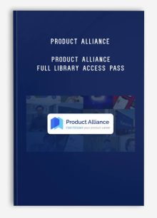 Product Alliance – Product Alliance Full Library Access Pass (Includes All 9 Courses)