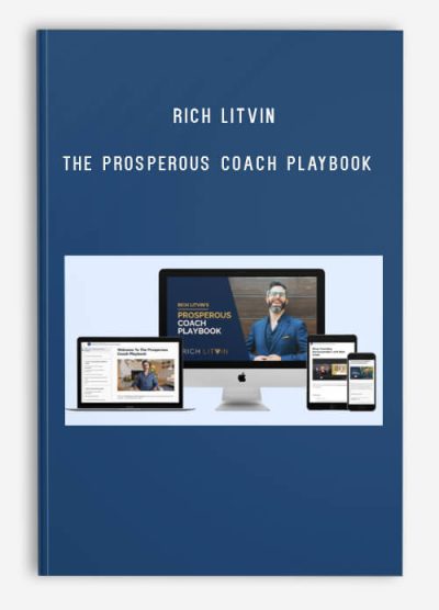 Rich Litvin – The Prosperous Coach Playbook