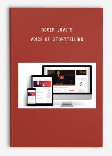 Roger Love’s Voice of Storytelling