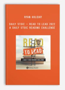 Ryan Holiday – Daily Stoic – Read to Lead 2022 A Daily Stoic Reading Challenge