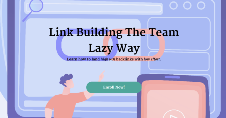 Shawna Newman – Link Building The Team Lazy Way (High ROI & Low Effort)