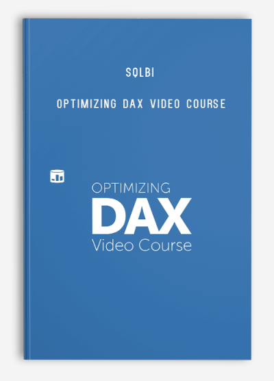 Sqlbi – Optimizing DAX Video Course