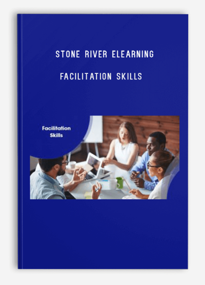 Stone River eLearning – Facilitation Skills