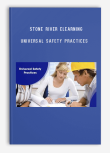 Stone River eLearning – Universal Safety Practices