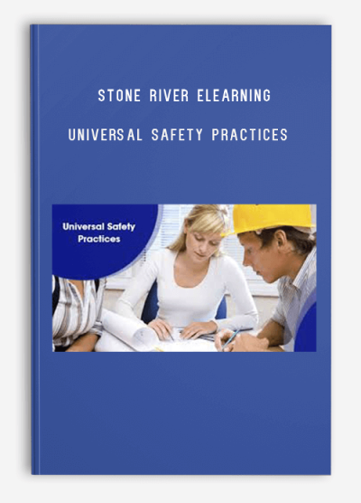 Stone River eLearning – Universal Safety Practices