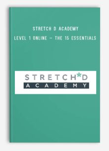 Stretch D Academy – Level 1 Online – The 15 Essentials