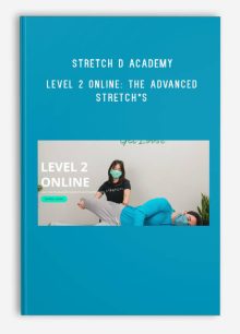 Stretch D Academy – Level 2 Online The Advanced Stretch s