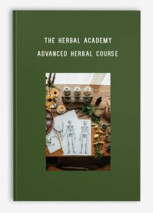 THE HERBAL ACADEMY – Advanced Herbal Course