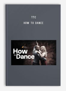 TTC – How to Dance