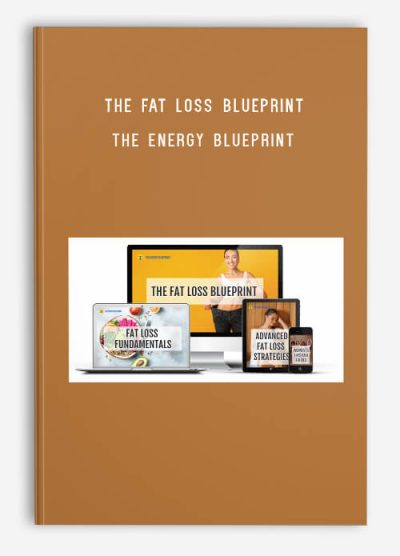 The Fat Loss Blueprint – The Energy Blueprint