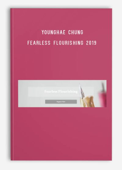 Younghae Chung – Fearless Flourishing 2019