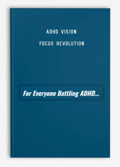 ADHD Vision – Focus Revolution