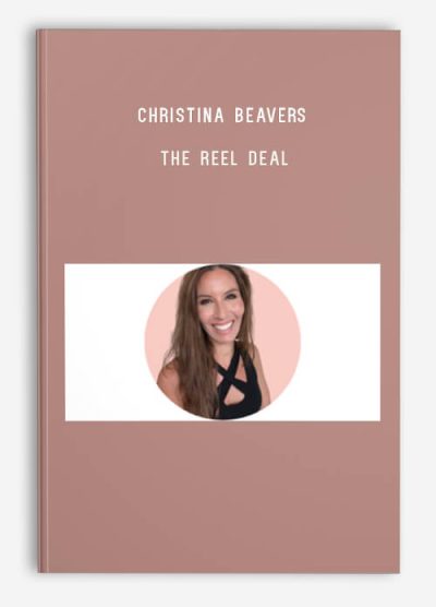 Christina Beavers – The Reel Deal