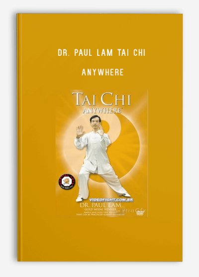 DR. PAUL LAM TAI CHI – ANYWHERE