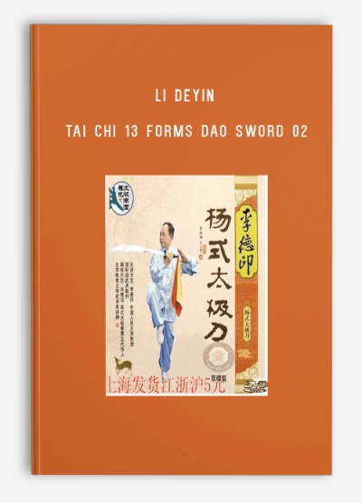 LI DEYIN TAI CHI 13 FORMS DAO SWORD 02