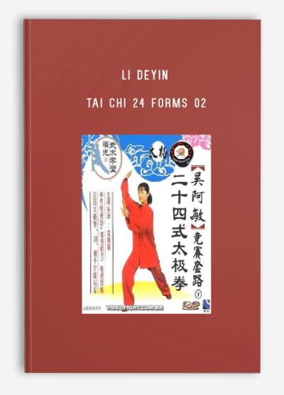 LI DEYIN TAI CHI 24 FORMS 02