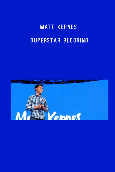 Matt Kepnes – Superstar Blogging