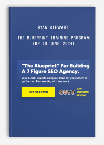 Ryan Stewart – The Blueprint Training Program (Up to June, 2024)