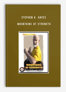 STEPHEN K. HAYES – MOUNTAINS OF STRENGTH