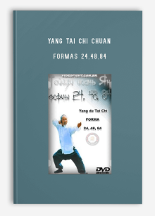 YANG TAI CHI CHUAN FORMAS 24,48,84